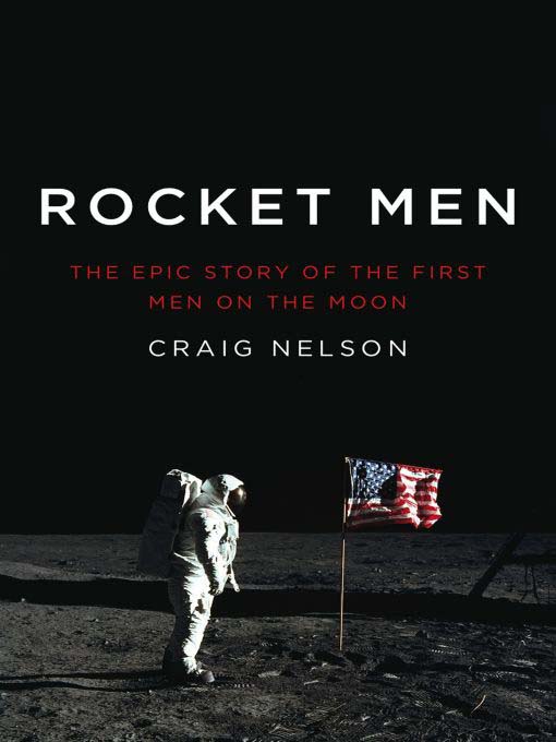 Title details for Rocket Men by Craig Nelson - Wait list